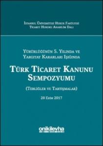 Türk Ticaret Kanunu Sempozyumu