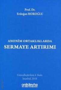 Anonim Ortaklıklarda Sermaye Artırımı