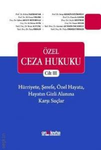 Özel Ceza Hukuku – Cilt III