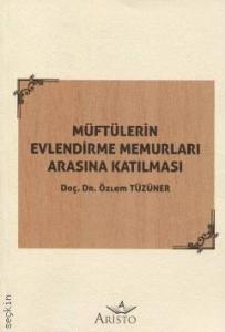 Müftülerin Evlendirme Memurları Arasına Katılması