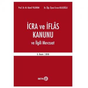 İcra ve İflas Kanunu ve İlgili Mevzuat