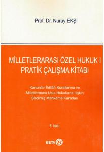 Milletlerarası Özel Hukuk I Pratik Çalışma Kitabı