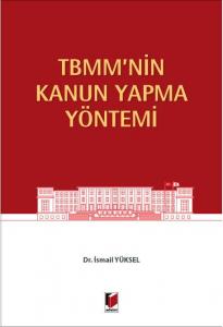 TBMM'nin Kanun Yapma Yöntemi