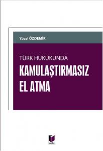 Kamulaştırmasız El Atma