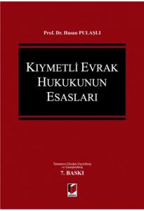 Kıymetli Evrak Hukukunun Esasları
