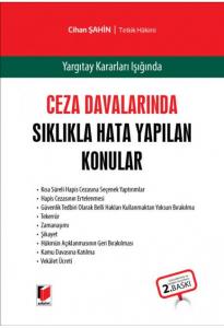 Ceza Davalarında Sıklıkla Hata Yapılan Konular