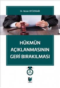 Hükmün Açıklanmasının Geri Bırakılması