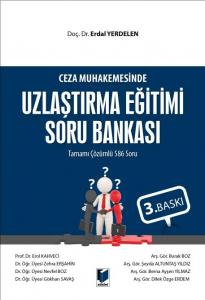 Ceza Muhakemesinde Uzlaştırma Eğitimi Soru Bankası