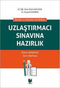 Uzlaştırmacı Sınavına Hazırlık