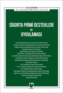Sigorta Primi Destekleri ve Uygulaması