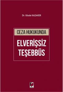 Ceza Hukukunda Elverişsiz Teşebbüs