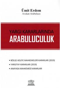 Yargı Kararlarında Arabuluculuk