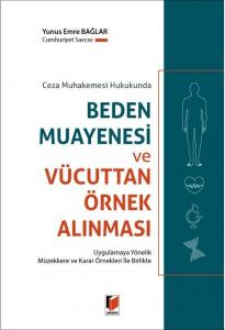 Beden Muayenesi ve Vücuttan Örnek Alınması