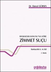 Bankacılık Kanunu'na Göre Zimmet Suçu
