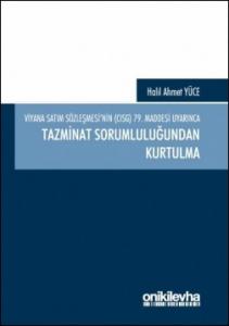 Tazminat Sorumluluğundan Kurtulma