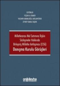 CISG Danışma Kurulu Görüşleri