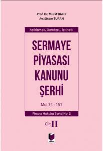 Sermaye Piyasası Kanunu Şerhi Cilt II