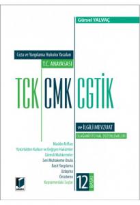 T.C. Anayasası TCK, CMK, CGTİK ve İlgili Mevzuat (Orta Boy)