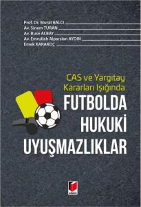 Futbolda Hukuki Uyuşmazlıklar