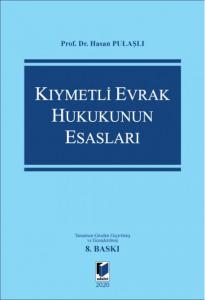 Kıymetli Evrak Hukukunun Esasları