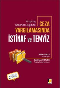 Ceza Yargılamasında İstinaf ve Temyiz