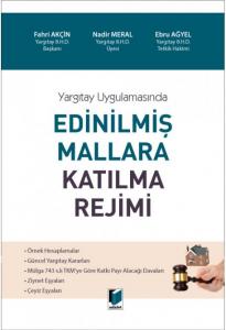 Edinilmiş Mallara Katılma Rejimi