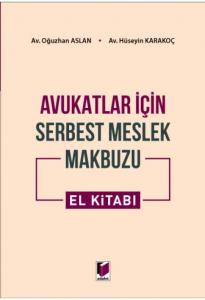 Avukatlar için Serbest Meslek Makbuzu El Kitabı