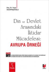 Din ve Devlet Arasındaki İktidar Mücadelesi: Avrupa Örneği