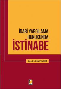 İdari Yargılama Hukukunda İstinabe