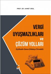 Vergi Uyuşmazlıkları ve Çözüm Yolları