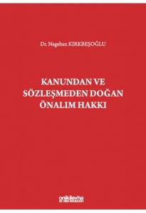 Kanundan ve Sözleşmeden Doğan Önalım Hakkı