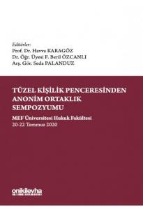 Tüzel Kişilik Penceresinden Anonim Ortaklık Sempozyumu