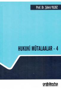 Hukuki Mütalaalar - 4