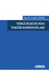 Vergi Hukukunda Takdir Komisyonları