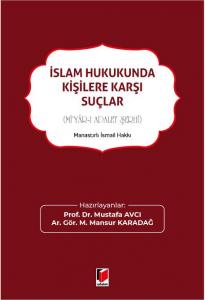 İslam Hukukunda Kişilere Karşı Suçlar