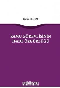 Kamu Görevlisinin İfade Özgürlüğü