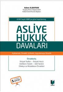 Asliye Hukuk Davaları