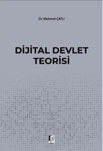 Dijital Devlet Teorisi