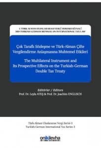 Çok Taraflı Sözleşme ve Türk-Alman Çifte Vergilendirme Anlaşmasına Muhtemel Etkileri