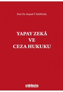 Yapay Zeka ve Ceza Hukuku
