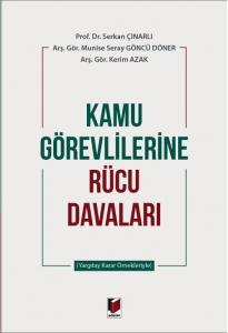 Kamu Görevlilerine Rücu Davaları