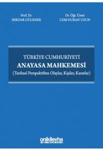 Türkiye Cumhuriyeti Anayasa Mahkemesi