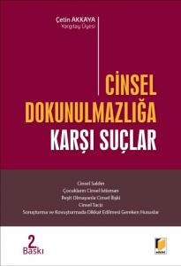 Cinsel Dokunulmazlığa Karşı Suçlar