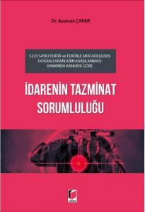 İdarenin Tazminat Sorumluluğu