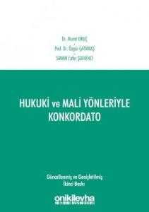Hukuki ve Mali Yönleriyle Konkordato