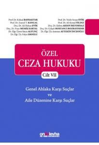 Özel Ceza Hukuku Cilt VII