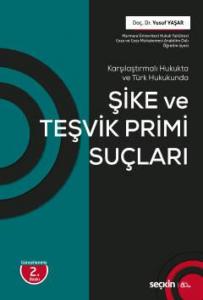 Şike ve Teşvik Primi Suçları