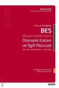 BES Otomatik Katılım ve İlgili Mevzuat