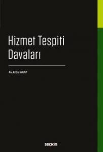 Hizmet Tespiti Davaları