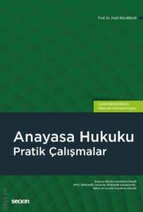 Anayasa Hukuku Pratik Çalışmalar
